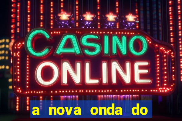 a nova onda do imperador online dublado